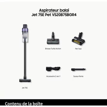 Aspirateur balai							SAMSUNG 				Jet 75E Pet VS20B75BGR4
